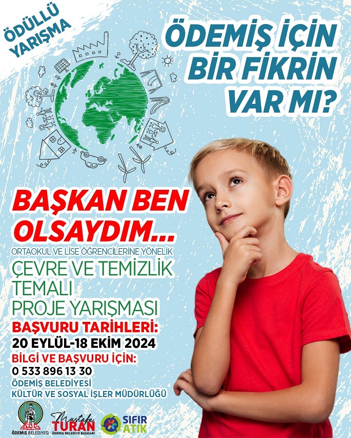 Ödemiş'te, Başkan Ben Olsaydım