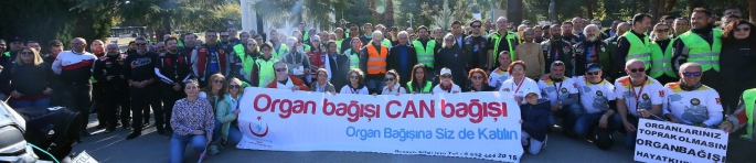 Organ Bağışı Haftası etkinlikleri kapsamında motosiklet korteji etkinliği düzenlendi.